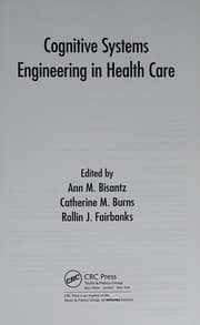 Cognitive Systems Engineering in Health Care