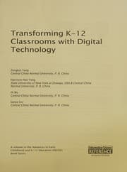 Transforming K-12 classrooms with digital technology