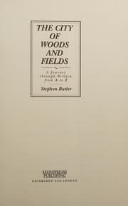 The city of woods and fields