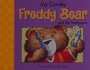 Freddy Bear and the Toothpaste
