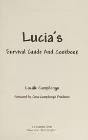 Lucia's survival guide and cookbook