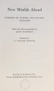 New worlds ahead: stories of Tudor and Stuart voyages