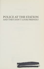 Police at the station and they don't look friendly