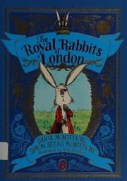 The Royal Rabbits of London