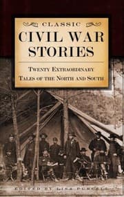 Classic Civil War Stories