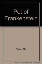 The pet of Frankenstein