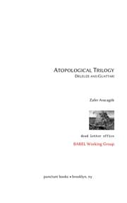 Atopological Trilogy