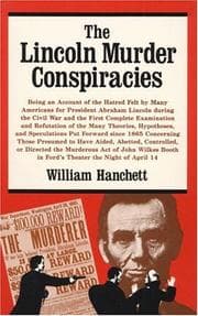 The Lincoln murder conspiracies