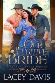 Our Fugitive Bride