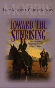 Toward the Sunrising (Cheney Duvall, M.D. #4)