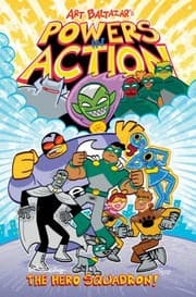 Powers in Action Volume 1