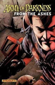 Army of Darkness : from the Ashes