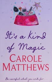 It's a Kind of Magic