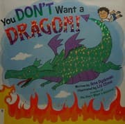 You Don't Want a Dragon!
