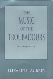 The music of the troubadours