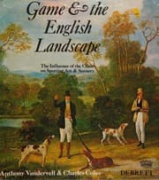 Game & the English landscape