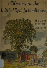 Mystery at the little red school-house