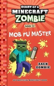 Diary of a Minecraft Zombie, Book 30