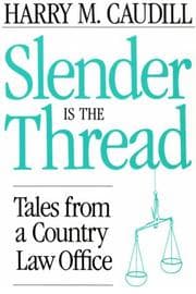 Slender Is the Thread
