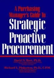 A purchasing manager's guide to strategic proactive procurement