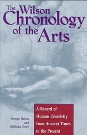 The Wilson chronology of the arts