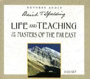 Life and teaching of the masters of the Far East