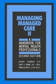 Managing managed care II