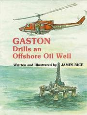 Gaston drills an offshore oil well