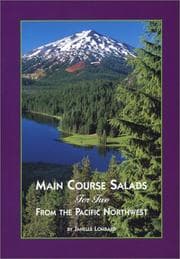 Main course salads for two from the Pacific Northwest