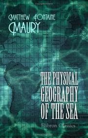 The physical geography of the sea