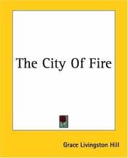 The City of Fire