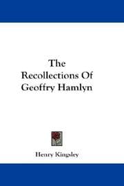 The recollections of Geoffry Hamlyn
