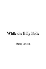 While the Billy Boils