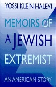Memoirs of a Jewish extremist