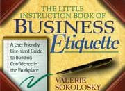 The little instruction book of business etiquette