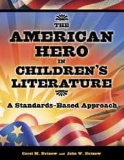 The American hero in children's literature