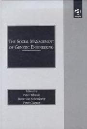 The social management of genetic engineering