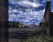 Small town Minnesota, A to Z