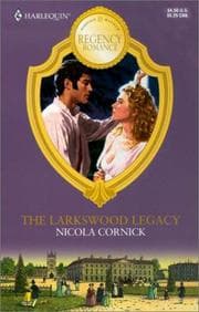 Larkswood Legacy