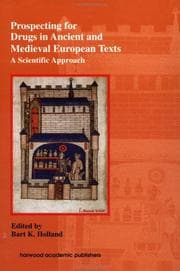 Prospecting for drugs in ancient and medieval European texts