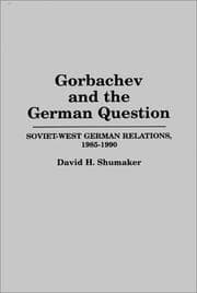 Gorbachev and the German question