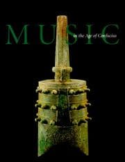 Music in the age of Confucius