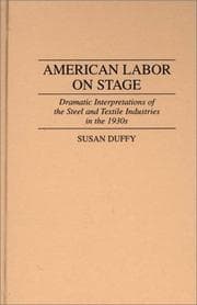 American labor on stage