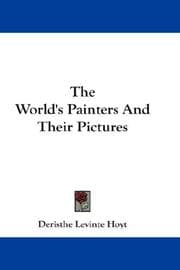 The world's painters and their pictures