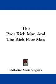 The poor rich man, and the rich poor man