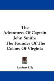 The Adventures Of Captain John Smith