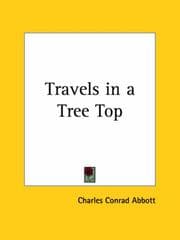 Travels in a tree-top