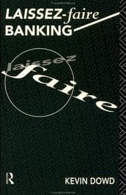 Laissez-faire banking