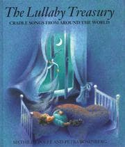Lullaby Treasury: Cradle Songs from Around the World