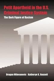 Petit apartheid in criminal justice system